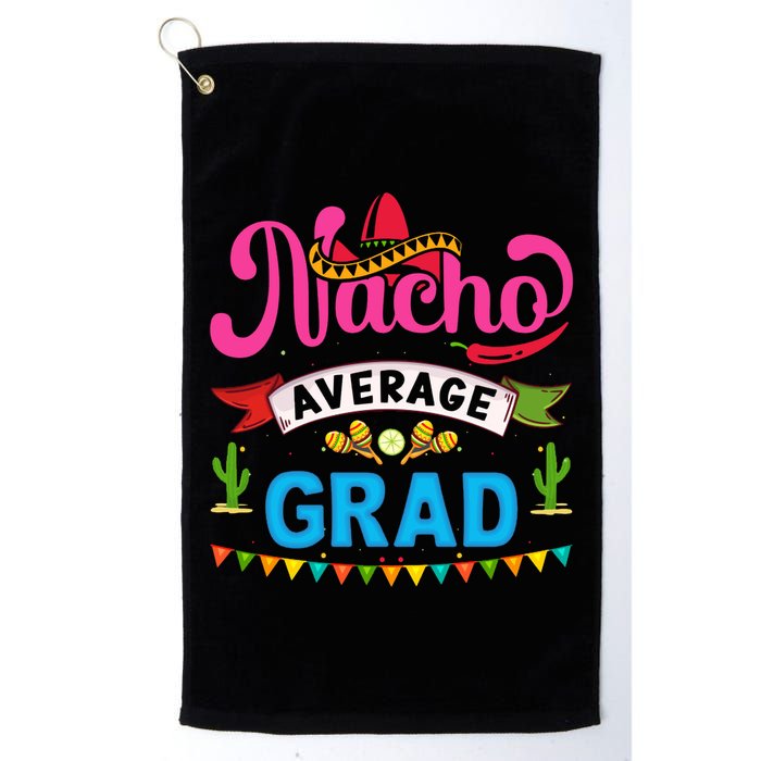 Nacho Average Grad Cinco De Mayo Golf Towel