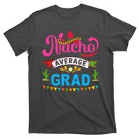 Nacho Average Grad Cinco De Mayo T-Shirt