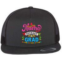 Nacho Average Grad Cinco De Mayo Flat Bill Trucker Hat
