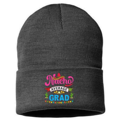 Nacho Average Grad Cinco De Mayo Sustainable Knit Beanie