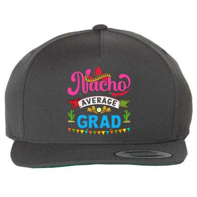 Nacho Average Grad Cinco De Mayo Wool Snapback Cap