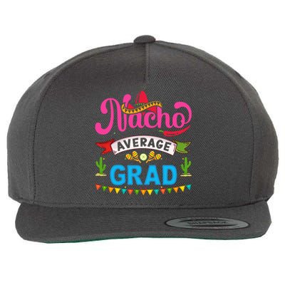 Nacho Average Grad Cinco De Mayo Wool Snapback Cap