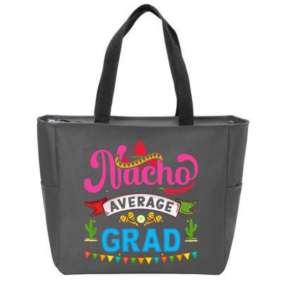 Nacho Average Grad Cinco De Mayo Zip Tote Bag