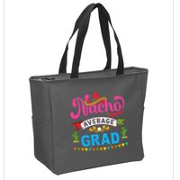Nacho Average Grad Cinco De Mayo Zip Tote Bag