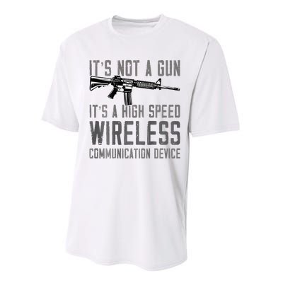 Not A Gun ItS A High Speed Wireless Communication Device Performance Sprint T-Shirt