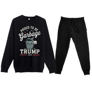 Not A Garbage Proud To Be Garbage Vote Trump Premium Crewneck Sweatsuit Set