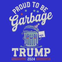 Not A Garbage Proud To Be Garbage Vote Trump 16 in Basic Backpack