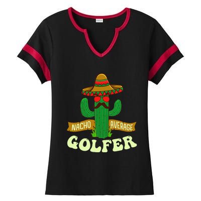 Nacho Average Golfer Tournament Hobby Ladies Halftime Notch Neck Tee