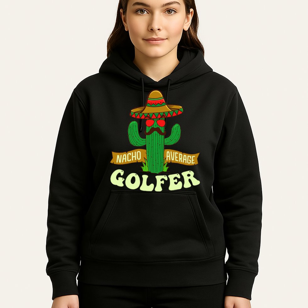 Nacho Average Golfer Tournament Hobby Hoodie