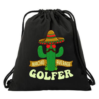 Nacho Average Golfer Tournament Hobby Drawstring Bag