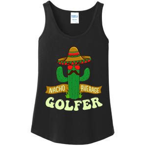 Nacho Average Golfer Tournament Hobby Ladies Essential Tank