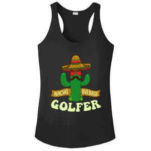 Nacho Average Golfer Tournament Hobby Ladies PosiCharge Competitor Racerback Tank