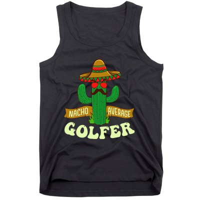 Nacho Average Golfer Tournament Hobby Tank Top