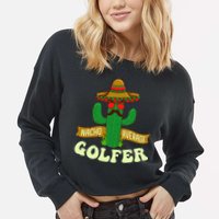 Nacho Average Golfer Tournament Hobby Cropped Pullover Crew