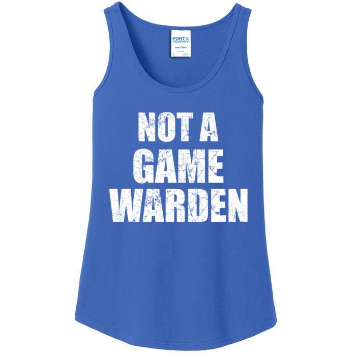 NOT A GAME WARDEN Funny Favorite Fishing Outdoor Ladies Essential Tank