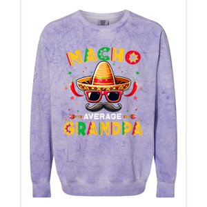 Nacho Average Grandpa Papa Cinco De Mayo Mexican Fiesta Colorblast Crewneck Sweatshirt