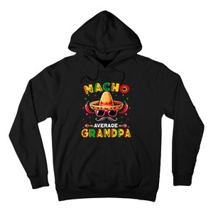 Nacho Average Grandpa Papa Cinco De Mayo Mexican Fiesta Hoodie