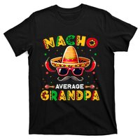 Nacho Average Grandpa Papa Cinco De Mayo Mexican Fiesta T-Shirt