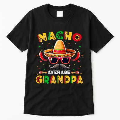 Nacho Average Grandpa Papa Cinco De Mayo Mexican Fiesta Tall T-Shirt