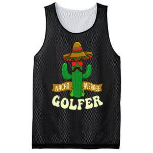 Nacho Average Golfer Golfing Lover Golf Tournament Hobby Mesh Reversible Basketball Jersey Tank