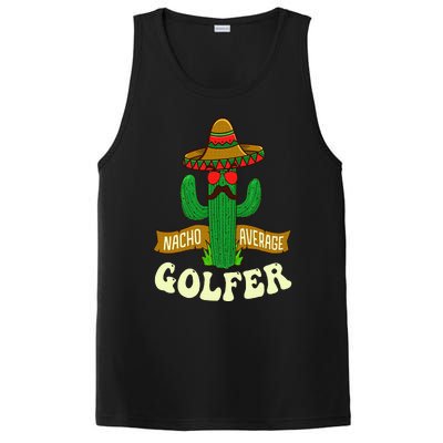 Nacho Average Golfer Golfing Lover Golf Tournament Hobby PosiCharge Competitor Tank