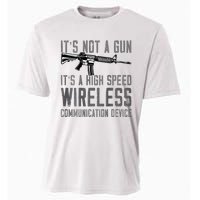 Not A Gun ItS A High Speed Wireless Communication Device Cooling Performance Crew T-Shirt