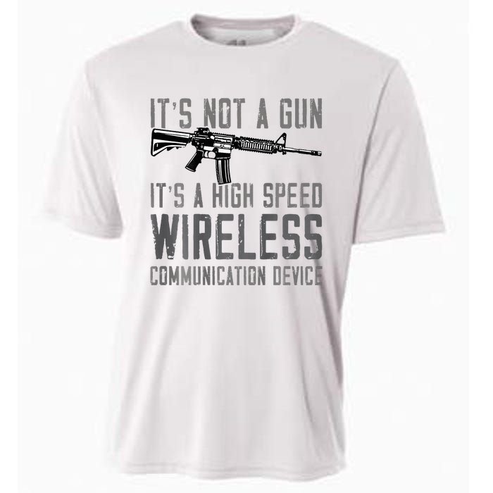 Not A Gun ItS A High Speed Wireless Communication Device Cooling Performance Crew T-Shirt