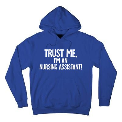 Nursing Assistant Gift Tall Hoodie