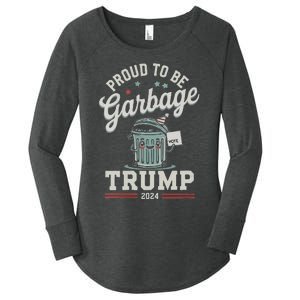 Not A Garbage Proud To Be Garbage Vote Trump Supporters Women's Perfect Tri Tunic Long Sleeve Shirt