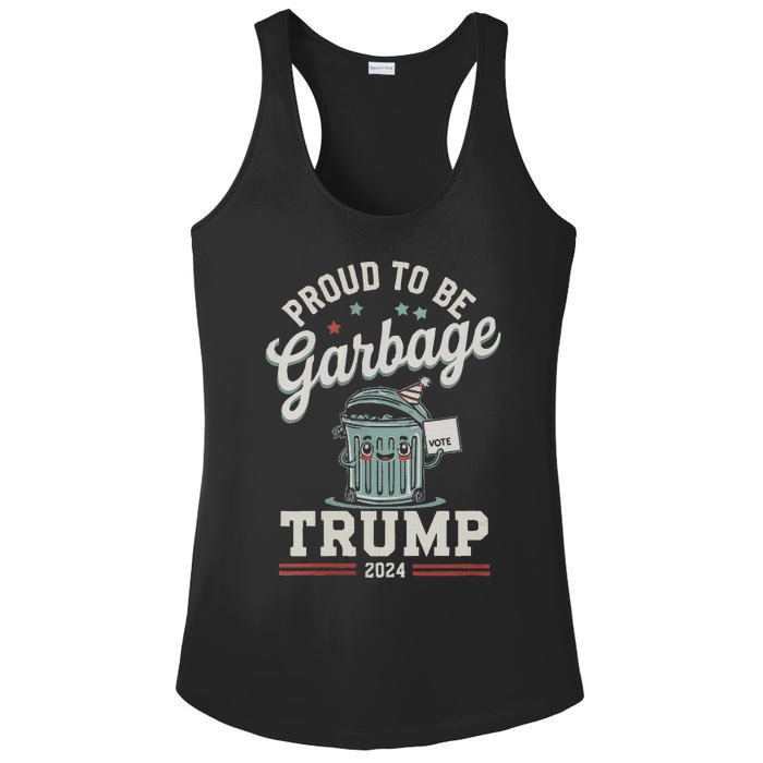 Not A Garbage Proud To Be Garbage Vote Trump Supporters Ladies PosiCharge Competitor Racerback Tank