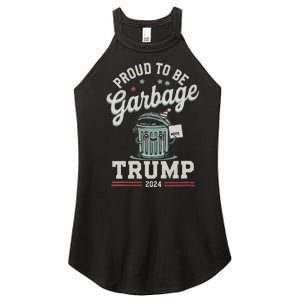 Not A Garbage Proud To Be Garbage Vote Trump Supporters Women's Perfect Tri Rocker Tank