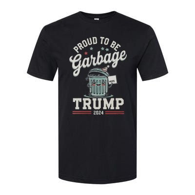 Not A Garbage Proud To Be Garbage Vote Trump Supporters Vneck Softstyle CVC T-Shirt