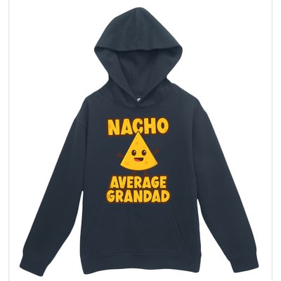 Nacho average Grandad Urban Pullover Hoodie