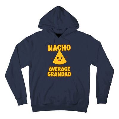 Nacho average Grandad Tall Hoodie