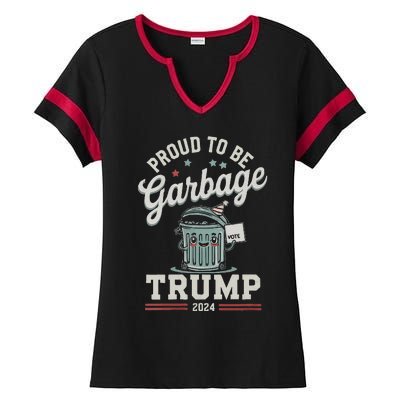 Not A Garbage Proud To Be Garbage Vote Trump Supporters Ladies Halftime Notch Neck Tee