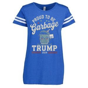 Not A Garbage Proud To Be Garbage Vote Trump Supporters Enza Ladies Jersey Football T-Shirt