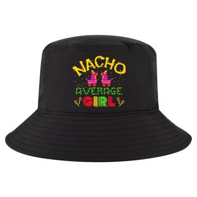 Nacho Average Girl Cinco De Mayo Women Gift Cool Comfort Performance Bucket Hat