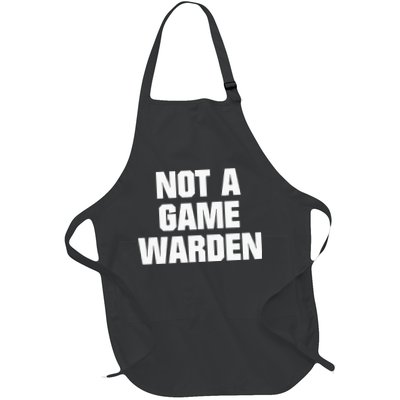 Not A Game Warden Apron