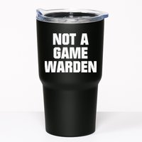 Not A Game Warden Tumbler