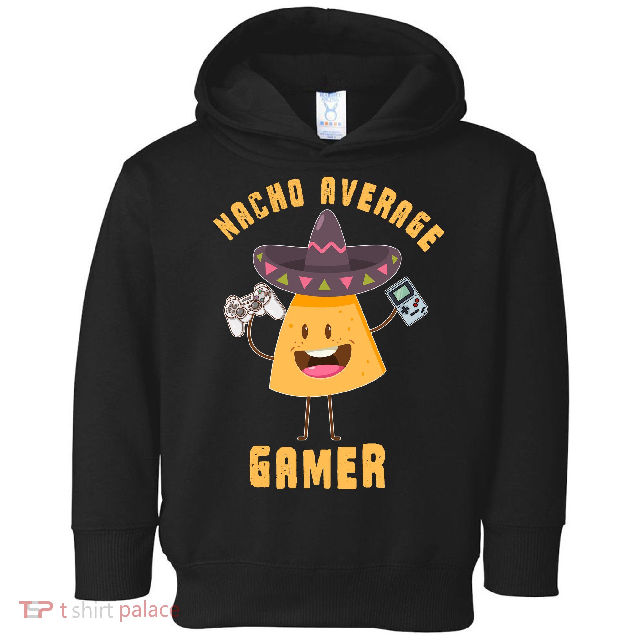 NACHO AVERAGE GAMER FUNNY GAMING MEME Toddler Hoodie
