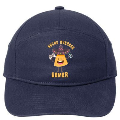 NACHO AVERAGE GAMER FUNNY GAMING MEME 7-Panel Snapback Hat