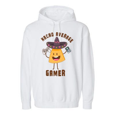 NACHO AVERAGE GAMER FUNNY GAMING MEME Garment-Dyed Fleece Hoodie