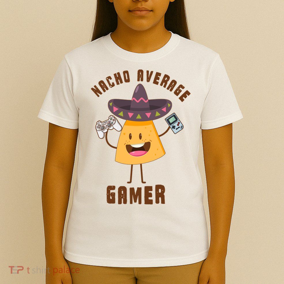 NACHO AVERAGE GAMER FUNNY GAMING MEME T-Shirt