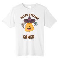 NACHO AVERAGE GAMER FUNNY GAMING MEME Tall Fusion ChromaSoft Performance T-Shirt