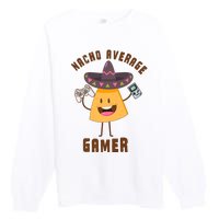 NACHO AVERAGE GAMER FUNNY GAMING MEME Premium Crewneck Sweatshirt