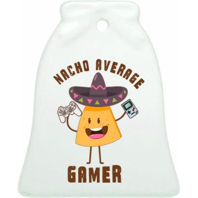 NACHO AVERAGE GAMER FUNNY GAMING MEME Ceramic Bell Ornament