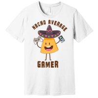 NACHO AVERAGE GAMER FUNNY GAMING MEME Premium T-Shirt