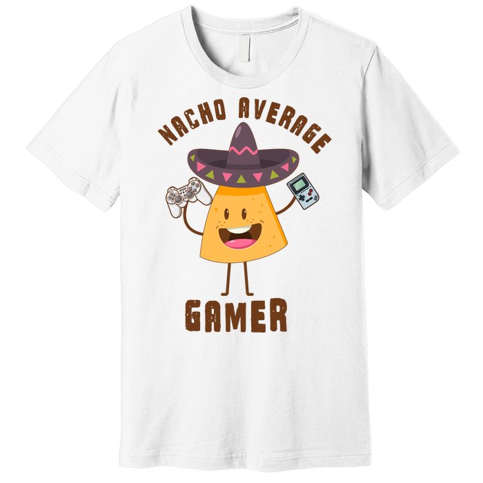 NACHO AVERAGE GAMER FUNNY GAMING MEME Premium T-Shirt