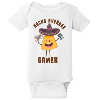 NACHO AVERAGE GAMER FUNNY GAMING MEME Baby Bodysuit