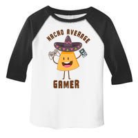 NACHO AVERAGE GAMER FUNNY GAMING MEME Toddler Fine Jersey T-Shirt